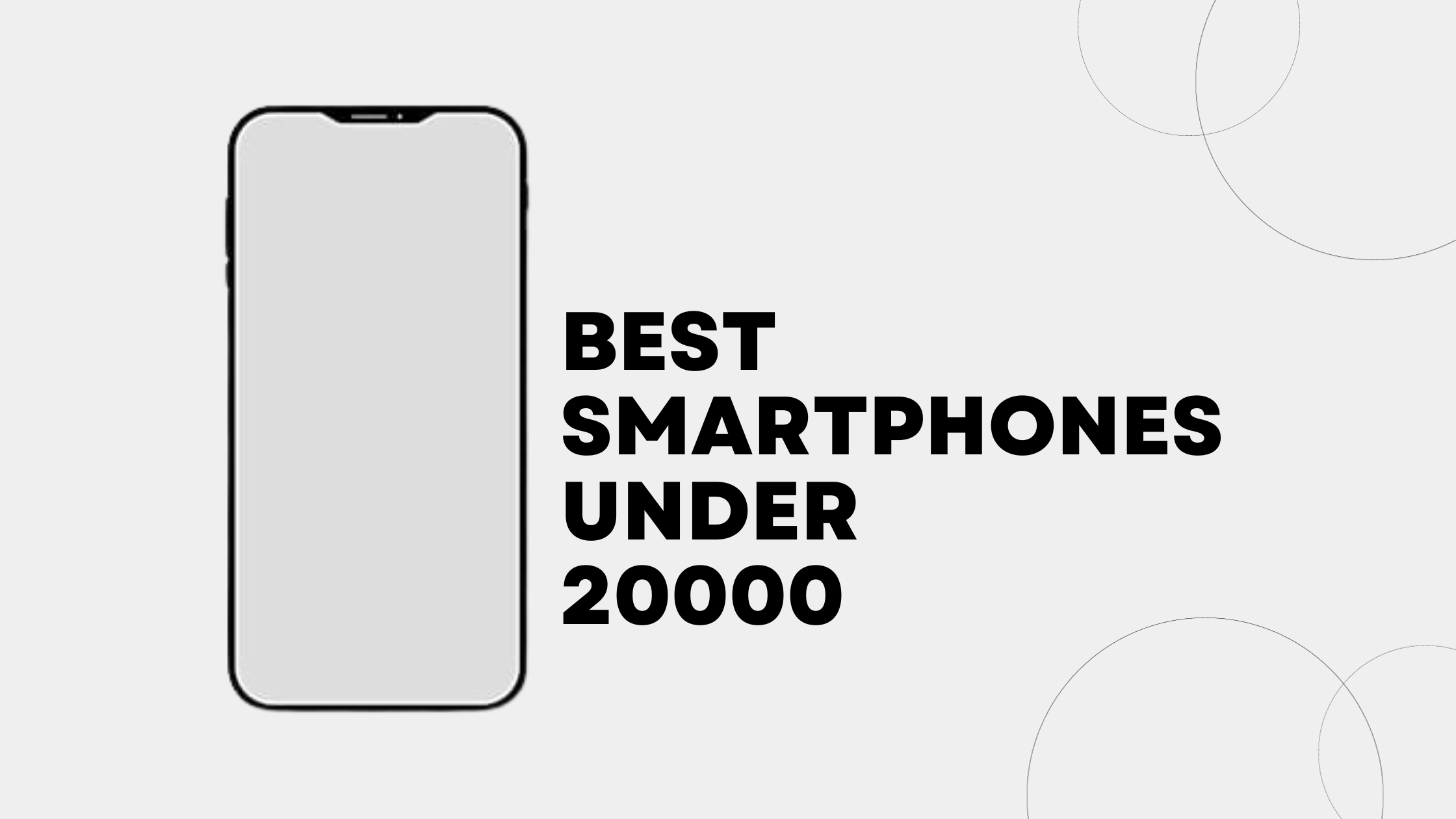 Exploring the Best Smartphone Under 20000 in India – October 2023